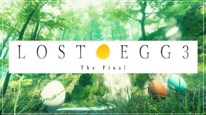 LOST EGG 3: The Final Free Download