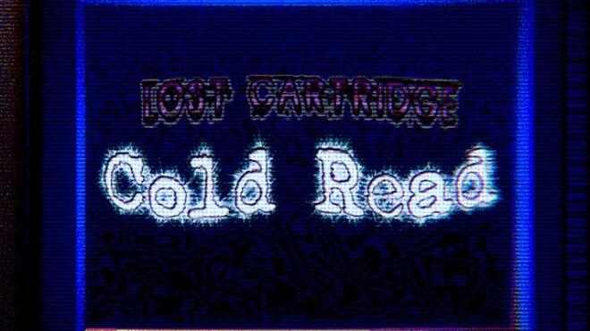 Lost Cartridge - Cold Read Free Download