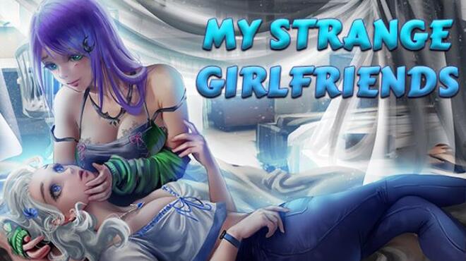 My Strange Girlfriends Free Download