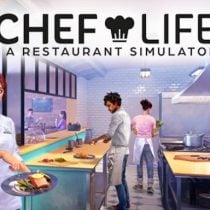 Chef Life: A Restaurant Simulator Free Download