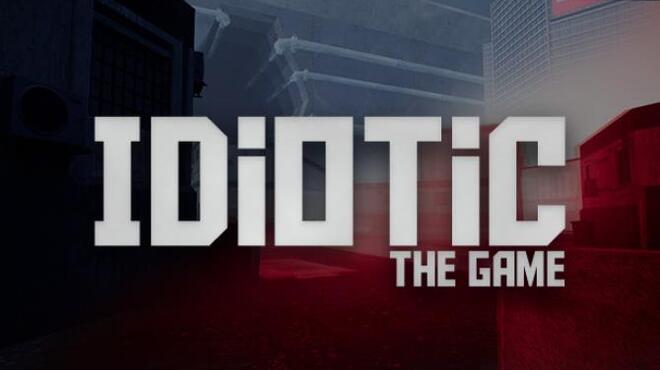 IDIOTIC (The Game) Free Download