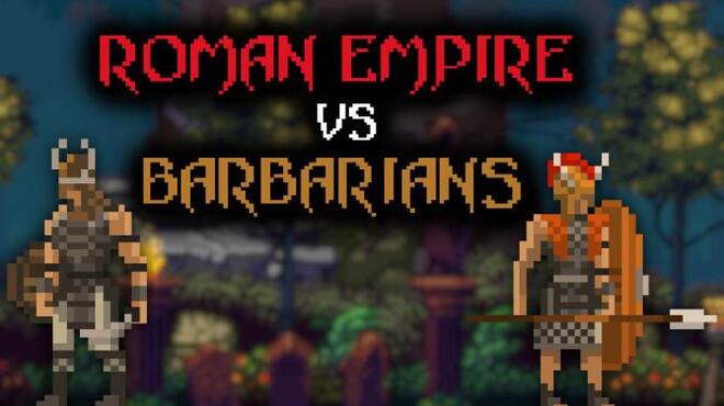 Roman Empire vs. Barbarians Free Download