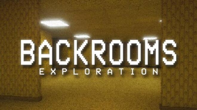 Backrooms Exploration Free Download