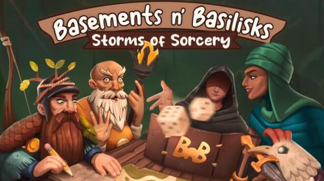 Basements n' Basilisks: Storms of Sorcery Free Download