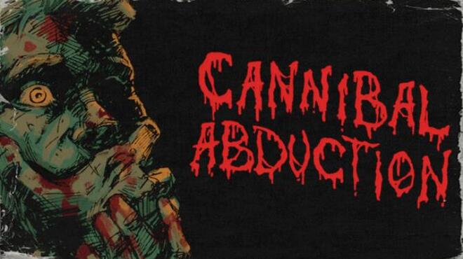 Cannibal Abduction Free Download