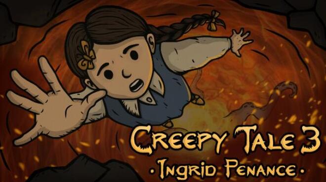 Creepy Tale 3: Ingrid Penance Free Download