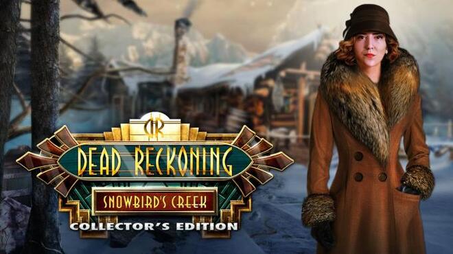 Dead Reckoning: Snowbird's Creek Collector's Edition Free Download