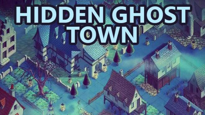 Hidden Ghost Town Free Download