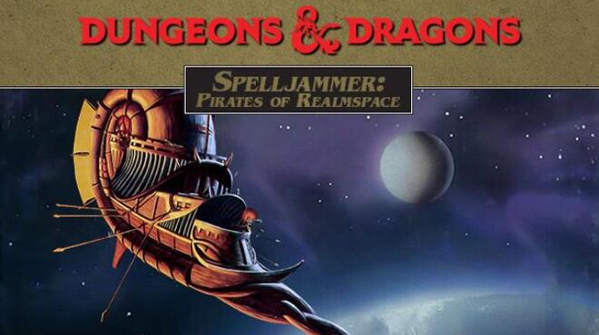Spelljammer: Pirates of Realmspace Free Download