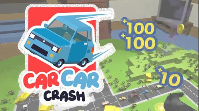 Car Car Crash Hands On Edition Free Download
