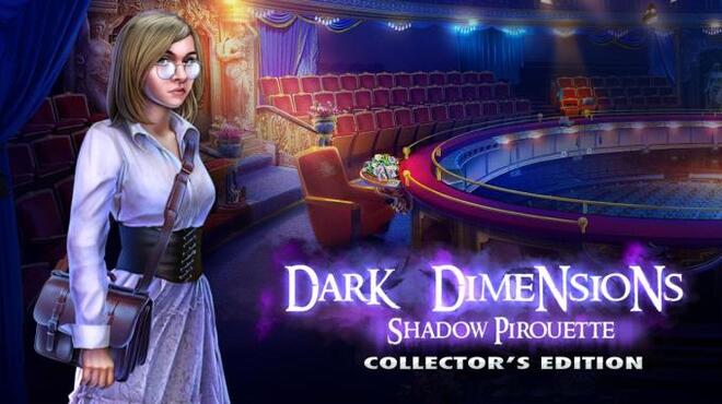 Dark Dimensions: Shadow Pirouette Collector's Edition Free Download