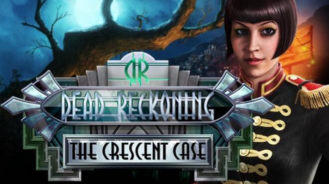 Dead Reckoning: The Crescent Case Collector's Edition Free Download