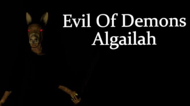 Evil Of Demons: Algailah Free Download