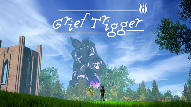 Grief Trigger Free Download