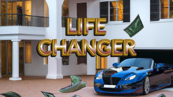 Life Changer Free Download