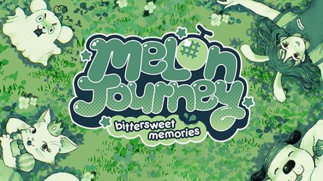Melon Journey: Bittersweet Memories Free Download