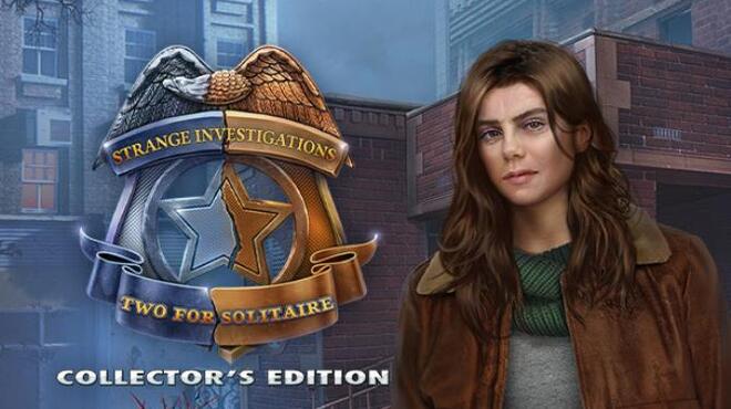 Strange Investigations: Two for Solitaire Collector's Edition Free Download