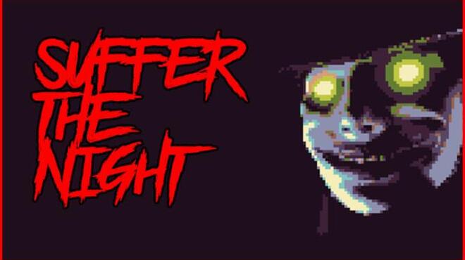 Suffer The Night Free Download