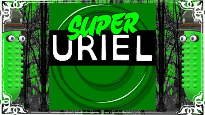 Super Uriel Free Download