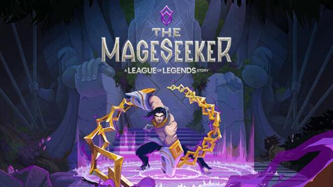 The Mageseeker: A League of Legends Story™ free download