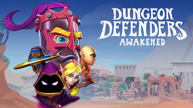 Dungeon Defenders: Awakened Free Download
