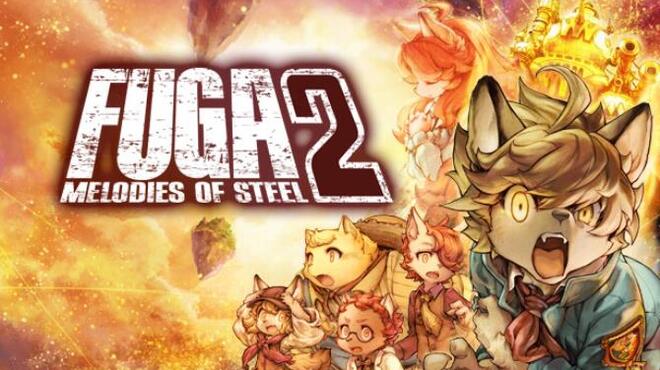Fuga: Melodies of Steel 2 Free Download