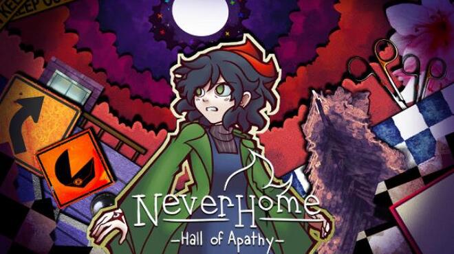 NeverHome - Hall of Apathy Free Download