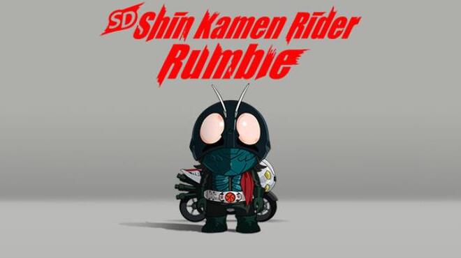 SD Shin Kamen Rider Rumble Free Download