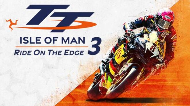 TT Isle Of Man: Ride on the Edge 3 Free Download