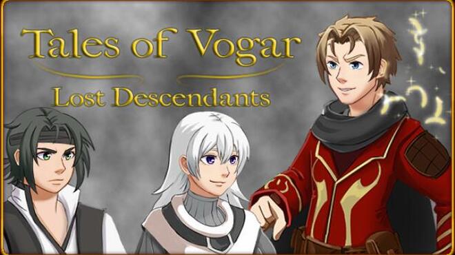 Tales of Vogar - Lost Descendants Free Download