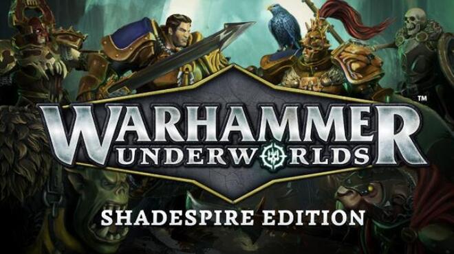 Warhammer Underworlds - Shadespire Edition Free Download