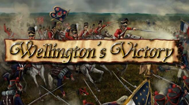 Wellington's Victory Free Download