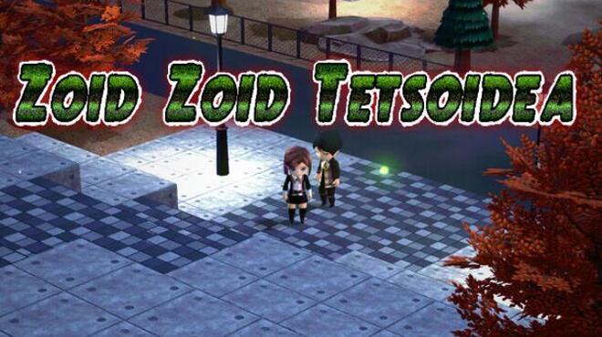 ZOID ZOID TETSOIDEA Free Download