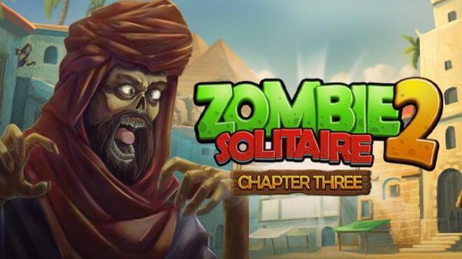 Zombie Solitaire 2 Chapter 3 Free Download