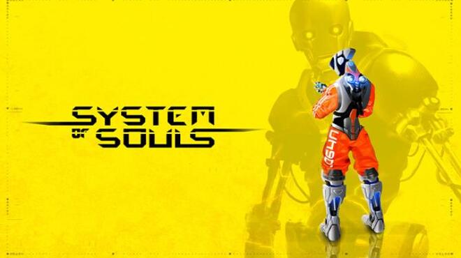 System of Souls Free Download