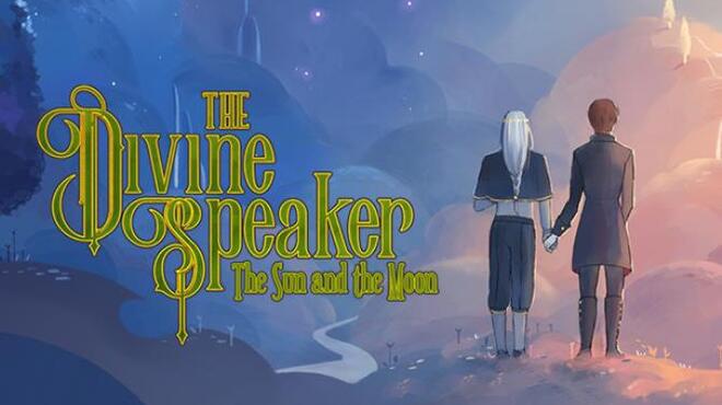 The Divine Speaker: The Sun and the Moon Free Download