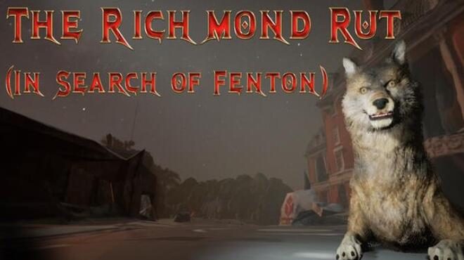 The Richmond Rut (In Search of Fenton) Free Download