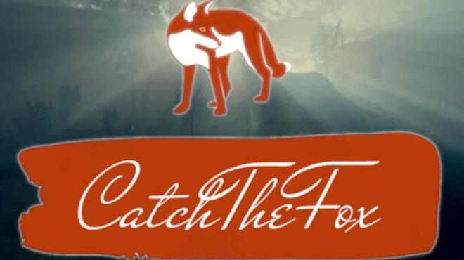 Catch The Fox Free Download