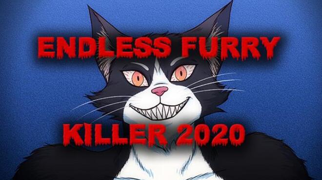 Endless Furry Killer 2020 Free Download