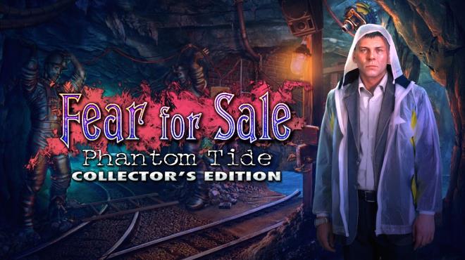 Fear for Sale: Phantom Tide Collector's Edition Free Download