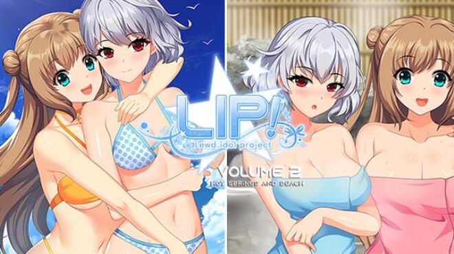 LIP! Lewd Idol Project Vol. 2 - Hot Springs and Beach Episodes Free Download