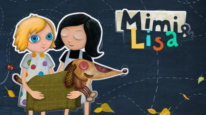 Mimi and Lisa - Adventure for Children Free Download