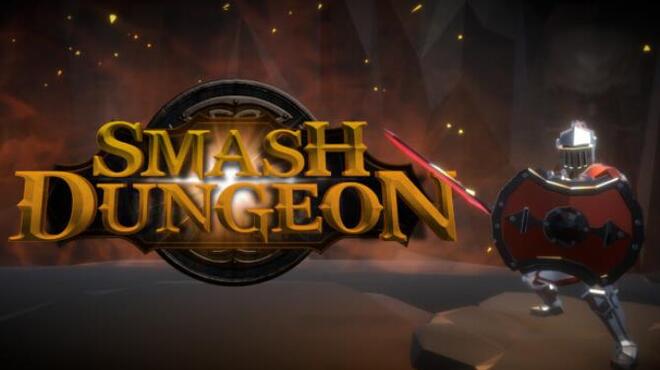 Smash Dungeon Téléchargement gratuit