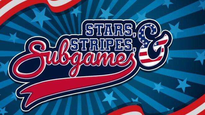 Stars, Stripes, and Subgames Free Download