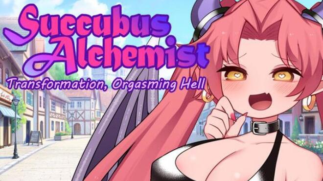Succubus Alchemist: Transformation, Orgasming Hell Free Download