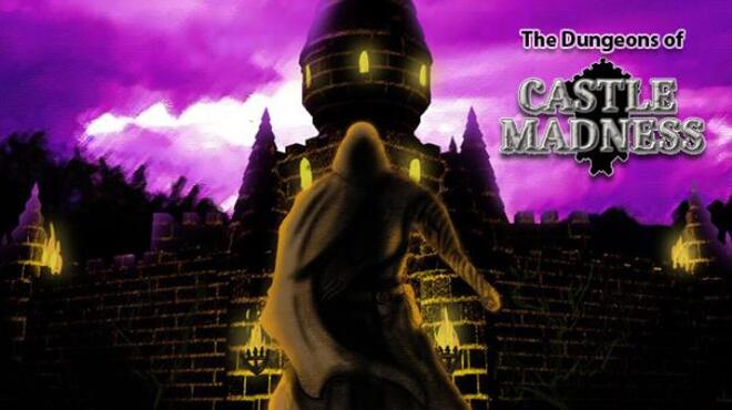 The Dungeons of Castle Madness (v1.4.34) Free Download