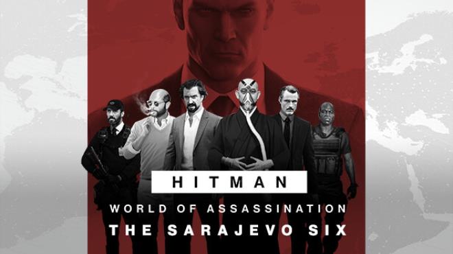 HITMAN 3 - Sarajevo Six Campaign Pack Free Download