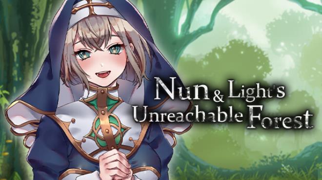 Nun and Light's Unreachable Forest Free Download