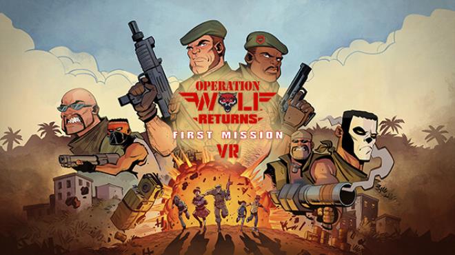Operation Wolf Returns: First Mission VR Free Download