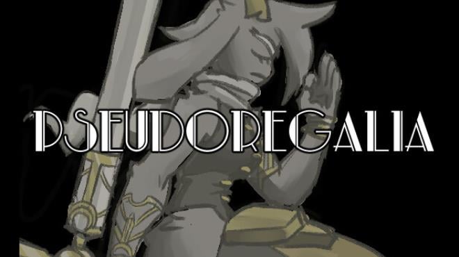 Pseudoregalia Free Download